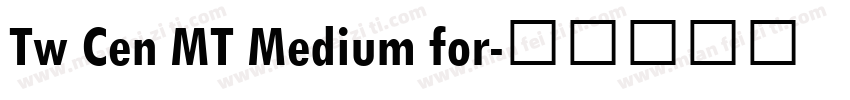 Tw Cen MT Medium for字体转换